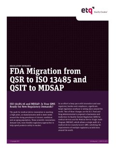 How to Prepare for FDA Migration from QSR to ISO 13485 and QSIT to MDSAP