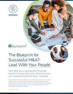 The Blueprint for Successful M&A? Lead With Your People