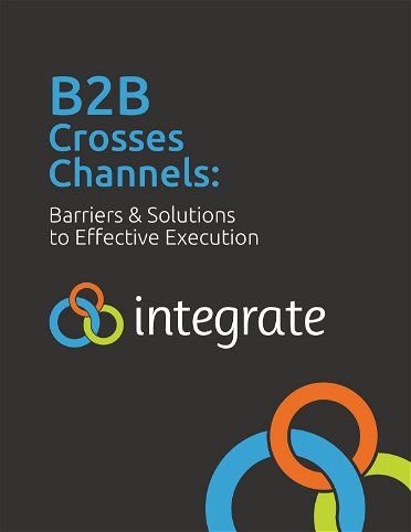 B2B Crosses Channels: Barriers & Solutions to Effective Implementation 