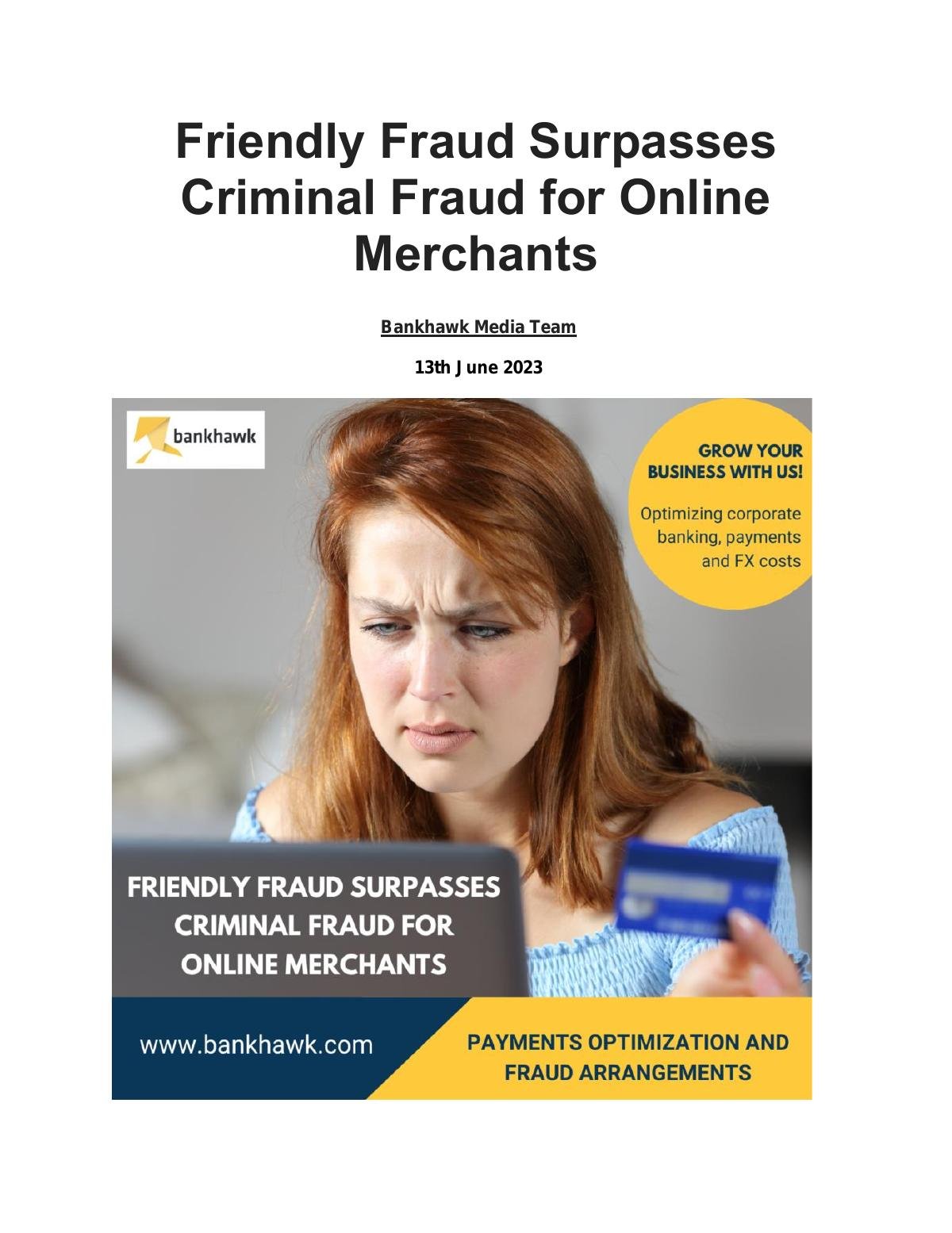 Friendly Fraud Surpasses Criminal Fraud for Online Merchants