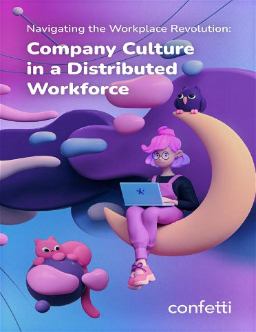 Navigating the Workplace Revolution: Company Culture in a Distributed Workforce
