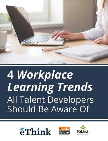 4 Workplace Learning Trends All Talent Developers Should Be Aware Of