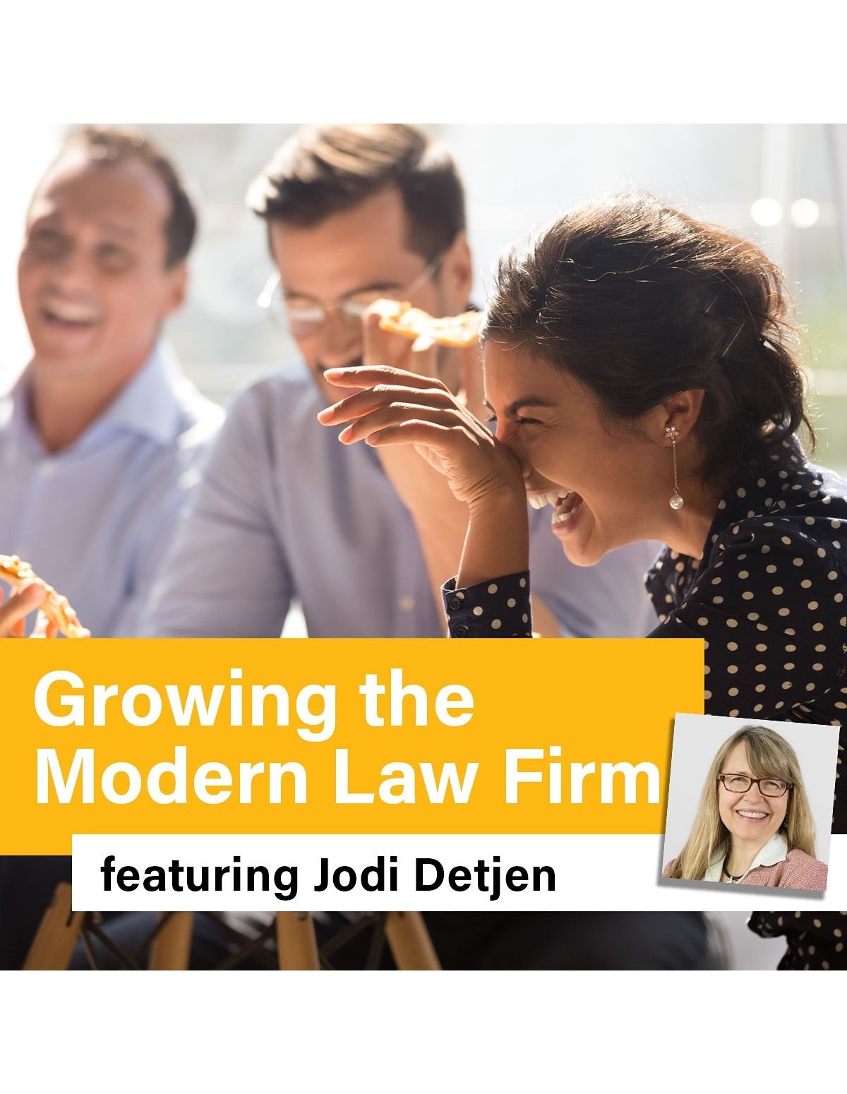 Growing the Modern Law Firm