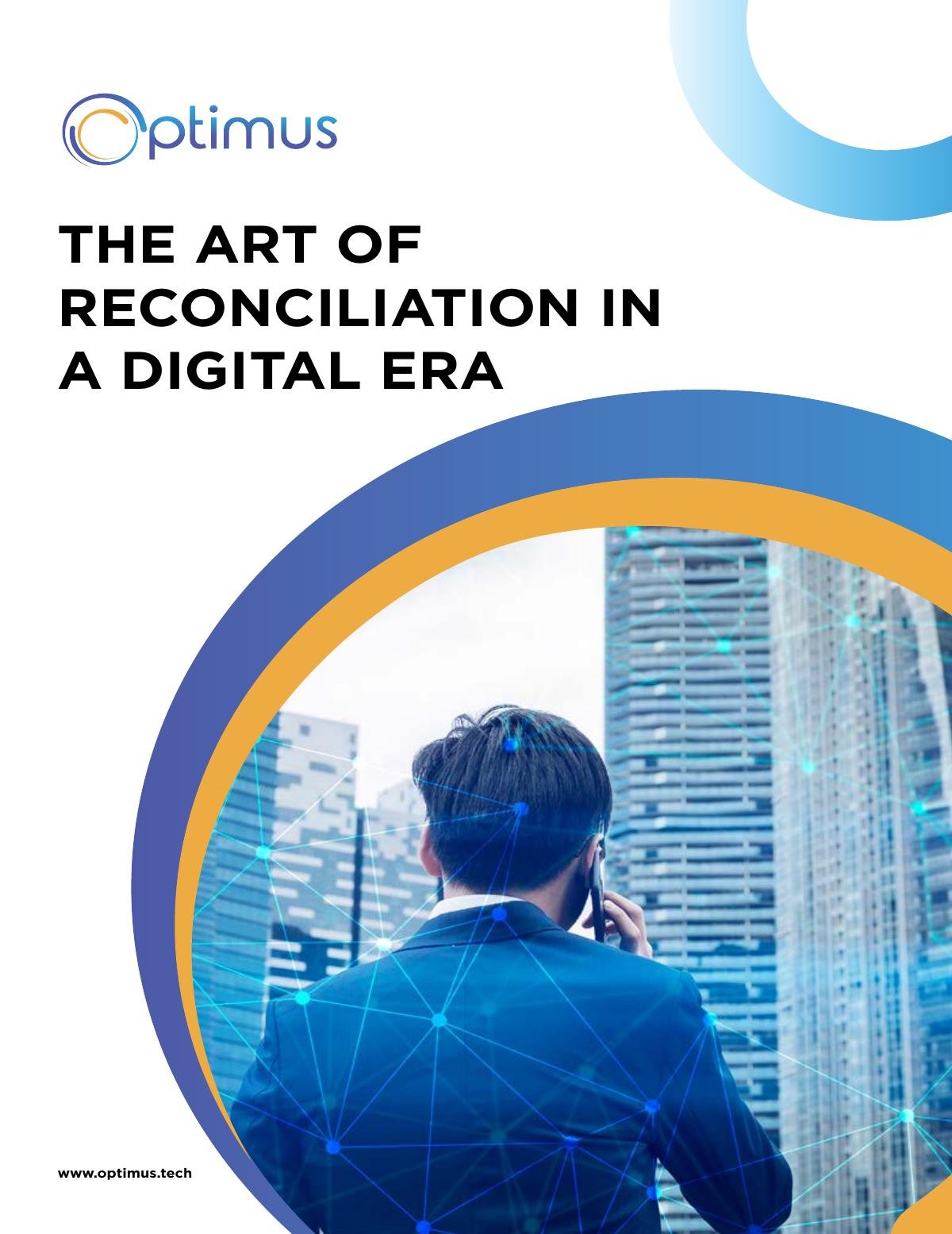 The Art of Reconciliation in the Digital Era