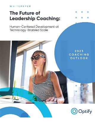 The The Future of Leadership Coaching: Human-Centered Development at Technology-Enabled Scale