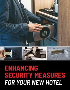 Enhancing Security Measures for Your New Hotel
