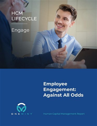 HCM Lifecycle Part 4 - Employee Engagement: Against All Odds