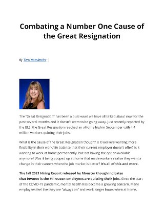 Combating a Number One Cause of the Great Resignation By 