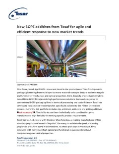 New BOPE additives from Tosaf for agile and efficient response to new market trends