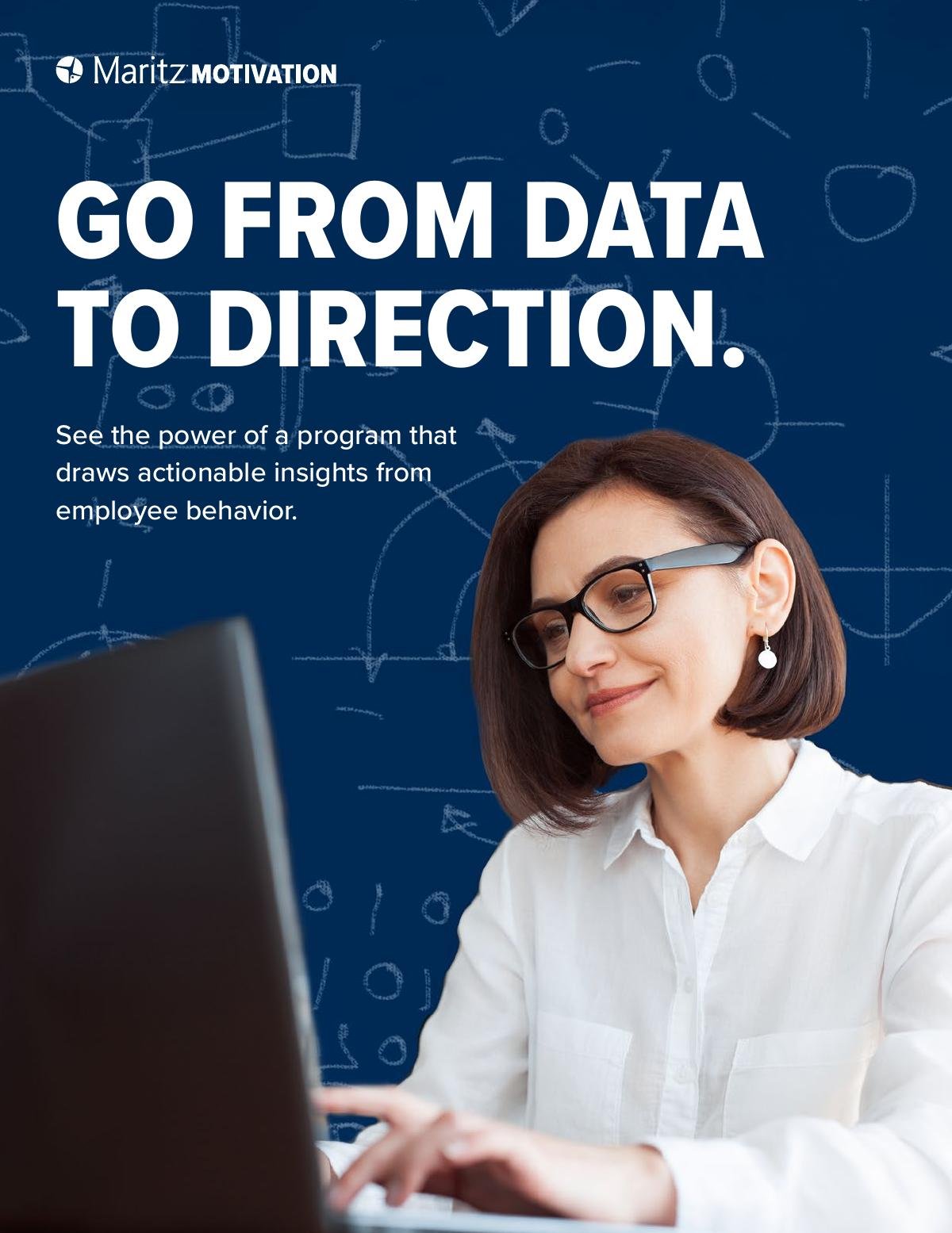 Go From Data to Direction: See the Power of a Data-Driven Program