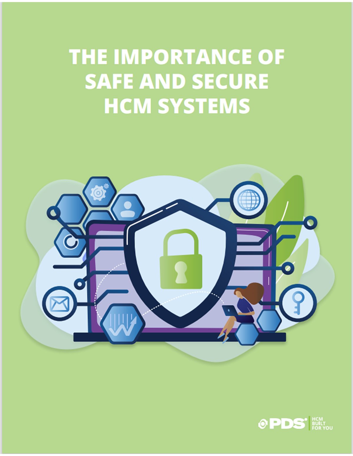 The Importance of Safe and Secure HCM Systems