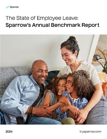 The State of Employee Leave: Sparrow's Annual Benchmark Report