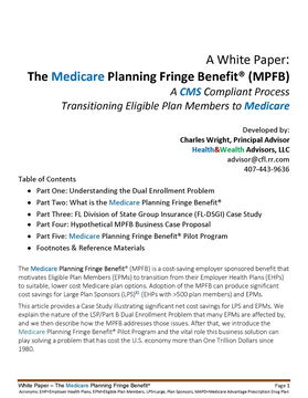 The Medicare Planning Fringe Benefit® (MPFB)