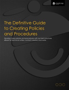 The Definitive Guide to Creating Policies and Procedures