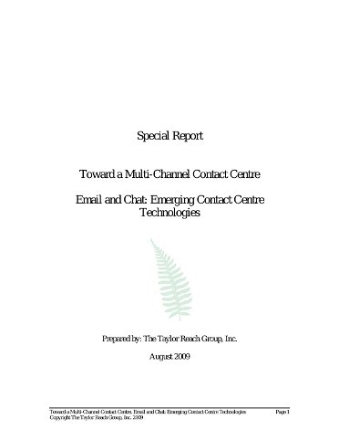 Towards a Multi Channel Contact Center