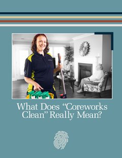 What Coreworks Clean Really Means