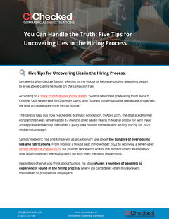 You Can Handle the Truth Five Tips for Uncovering Lies in the Hiring Process
