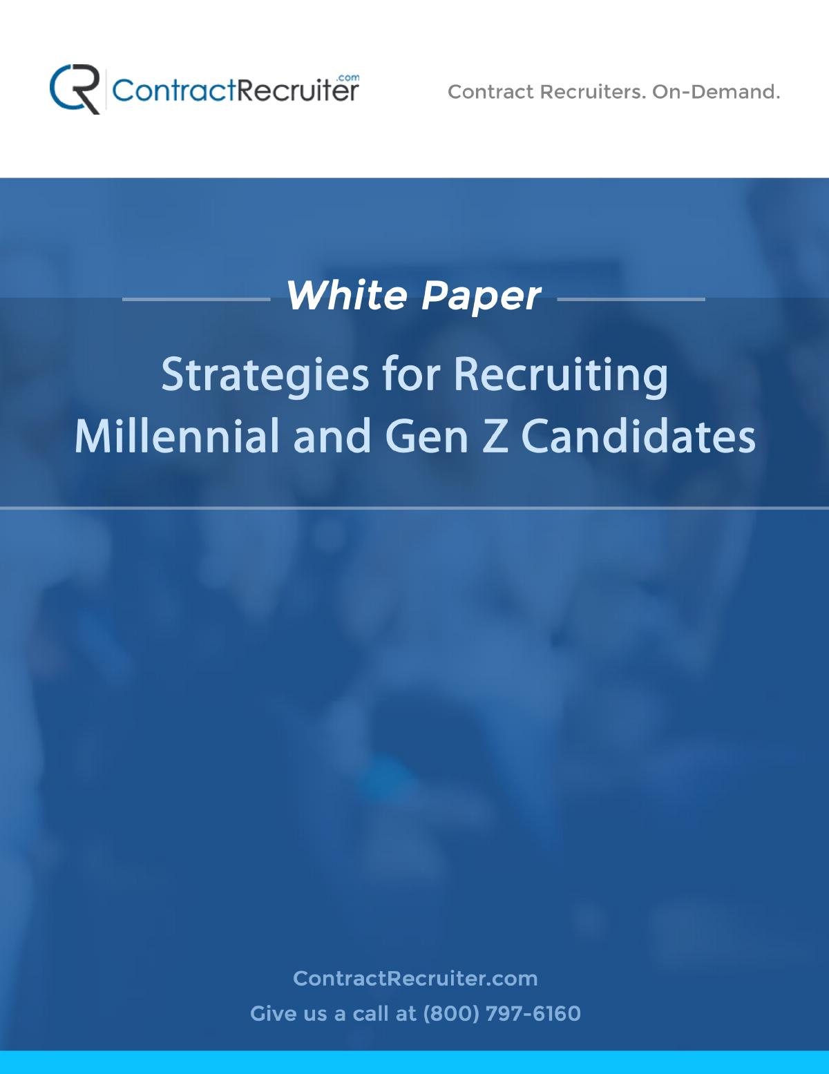 Strategies for Recruiting Millennial and Gen Z Candidates
