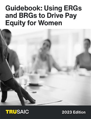 Guidebook: Using ERGs and BRGs to Drive Pay Equity for Women