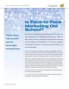 Is Face-to-Face Marketing Old School?