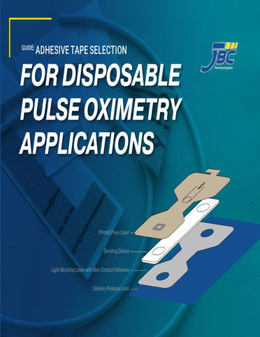 Guide to Adhesive Tape Selection for Disposable Pulse Oximetry Applications