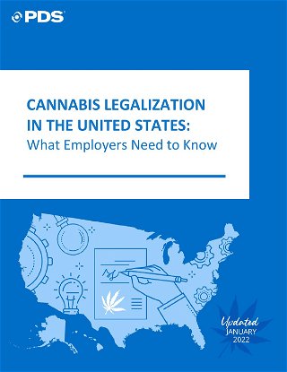 Cannabis Legalization in the United States:  What Employers Need to Know