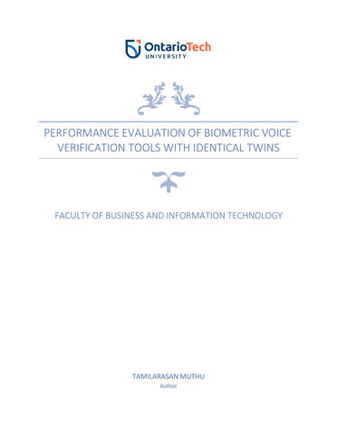 PERFORMANCE EVALUATION OF BIOMETRIC VOICE VERIFICATION TOOLS WITH IDENTICAL TWINS