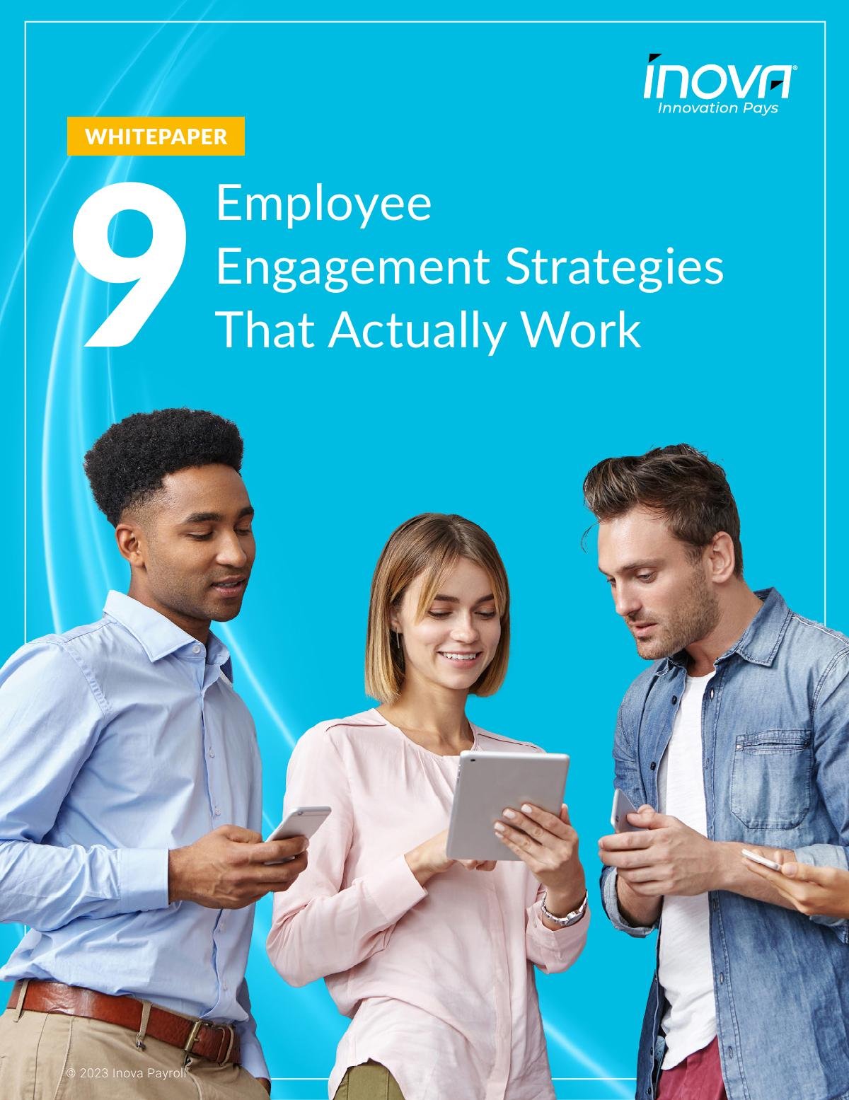 9 Employee Engagement Strategies That Actually Work
