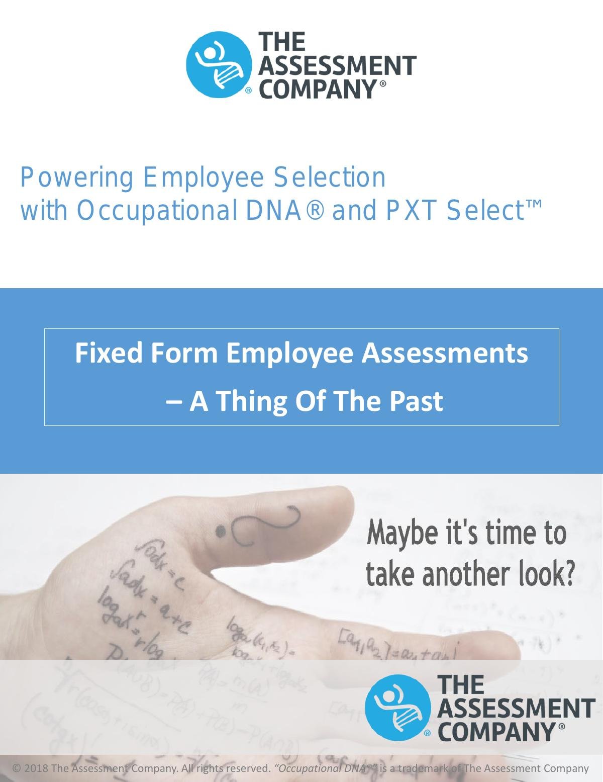 Fixed Form Employee Assessments –A Thing Of The Past