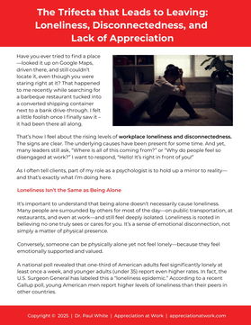 The Trifecta that Leads to Leaving: Loneliness, Disconnectedness & Lack of Appreciation
