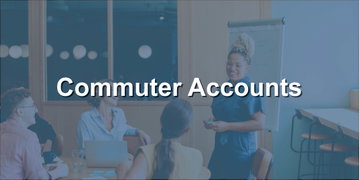 Commuter Accounts
