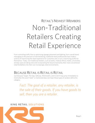 RETAIL’S NEWEST MEMBERS: Non-Traditional Retailers Creating Retail Experience