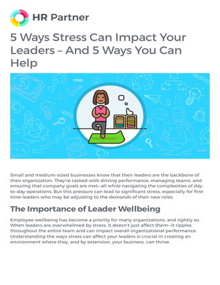 5 Ways Stress Can Impact Your Leaders – And 5 Ways You Can Help