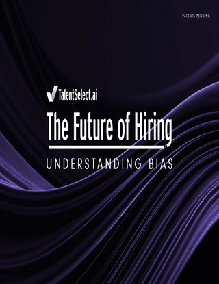 The Future of Hiring: Understanding Bias
