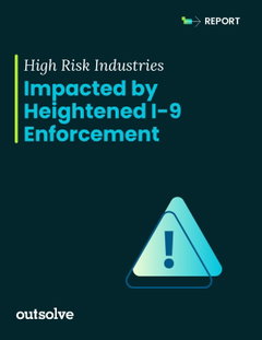 Most Impacted Industries for I-9 Enforcement