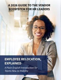 Employee Relocation, Explained: A 2026 Guide to the Vendor Ecosystem for HR Leaders