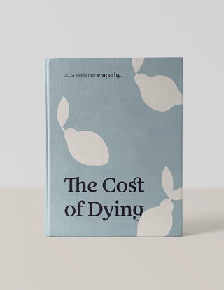 The Cost of Dying - Examining the True Cost of Bereavement in America