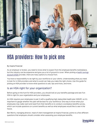 Need help choosing an HSA provider? Read our helpful tips on making the right choice.