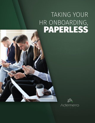 Taking Your HR Onboarding Paperless with Ademero