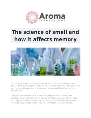The science of smell and how it affects memory