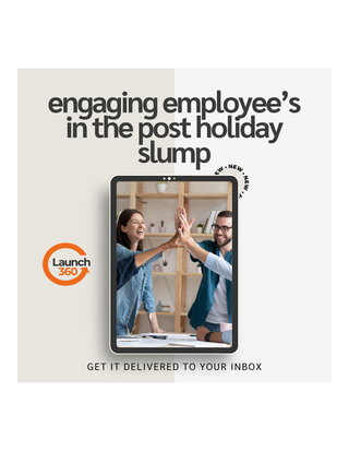 Engaging Employee's in the Post Holiday Slump