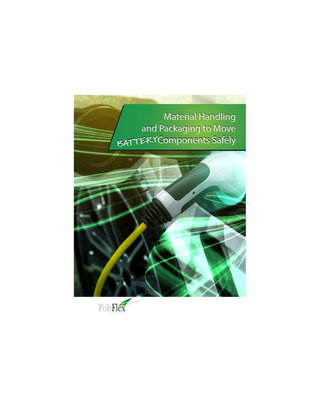 Material Handling and Packaging to Move Battery Components Safely