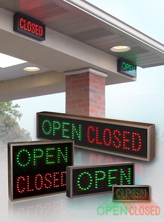 Outdoor LED Open Closed Signs are ideal for Drive Thru Lanes