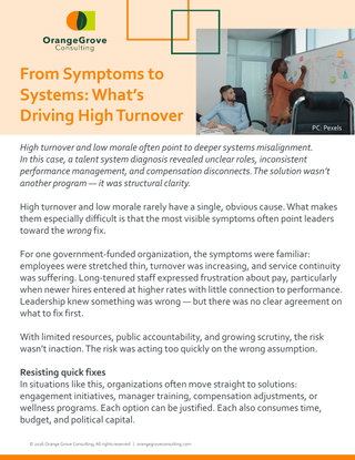From Symptoms to Systems Case Study: What’s Driving High Turnover