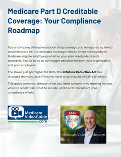 Medicare Part D Creditable Coverage: Your Compliance Roadmap