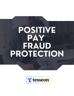  Positive Pay Fraud Protection. What Every Business Owner Needs to Know