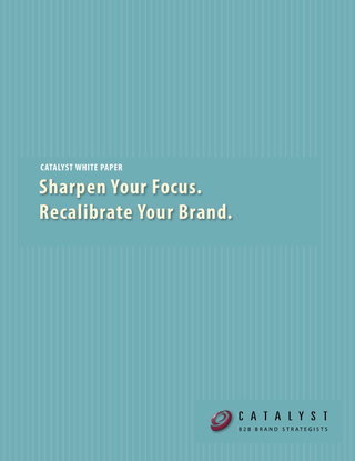 Sharpen Your Focus. Recalibrate Your Brand.