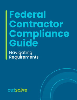 Federal Contractors Guide to Compliance Requirements
