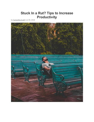 Stuck In a Rut? Tips to Increase Productivity