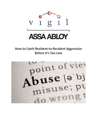How to Catch Resident-to-Resident Aggression Before It’s Too Late